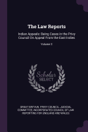 The Law Reports: Indian Appeals: Being Cases in the Privy Council On Appeal From the East Indies; Volume 2