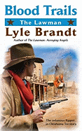 The Lawman: Blood Trails