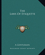 The Laws Of Etiquette