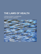 The Laws of Health: London Science Classbooks