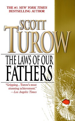 The Laws of Our Fathers - Turow, Scott