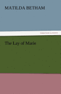 The Lay of Marie