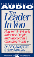 The Leader in You - Carnegie, Dale, and Carnegie, and Levine, Stuart (Read by)