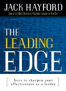 The Leading Edge: Keys to Sharpen Your Effectiveness as a Leader