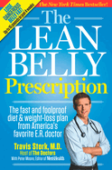 The Lean Belly Prescription: The Fast and Foolproof Diet & Weight-Loss Plan from America's Favorite E.R. Doctor