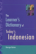 The Learner's Dictionary of Today's Indonesian