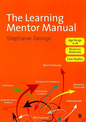 The Learning Mentor Manual - George, Stephanie