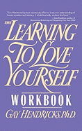The Learning to Love Yourself Workbook