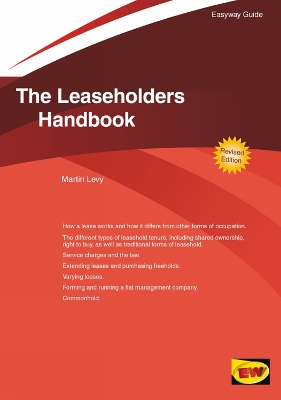 The Leaseholders Handbook: Easyway Guides - Levy, Martyn