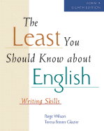 The Least You Should Know about English (Form A) - Glazier, Teresa F, and Wilson, Paige L