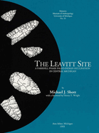 The Leavitt Site: A Parkhill Phase Paleo-Indian Occupation in Central Michigan Volume 25