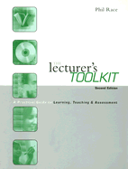 The Lecturer's Toolkit: A Practical Guide to Assessment, Learning and Teaching