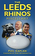 The Leeds Rhinos Miscellany