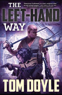 The Left-Hand Way - Doyle, Tom
