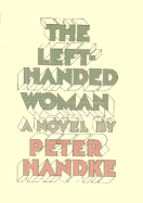 The Left-Handed Woman