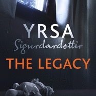 The Legacy: A Dark and Engaging Thriller Which is Impossible to Put Down