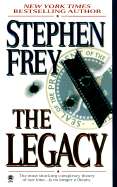 The Legacy - Frey, Stephen