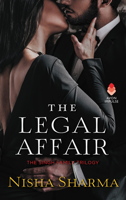 The Legal Affair: The Singh Family Trilogy - Sharma, Nisha