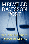 The Legal Exploits of Randolph Mason