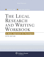 The Legal Research and Writing Workbook, Fifth Edition