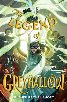 The Legend of Greyhallow - Short, Summer Rachel