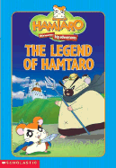 The Legend of Hamtaro!