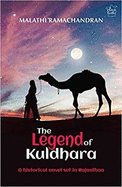 The Legend of Kuldhara: A Historical Novel set in Rajasthan