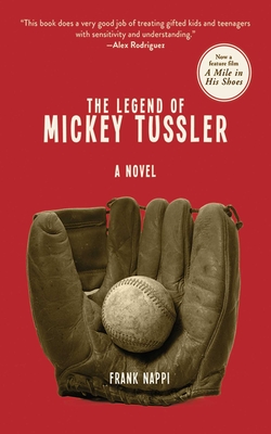 The Legend of Mickey Tussler - Nappi, Frank