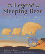 The Legend of Sleeping Bear - Wargin, Kathy-Jo