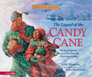 The Legend of the Candy Cane Keepsake Book - Walburg, Lori, and Zonderkidz (Creator)