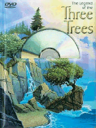 The Legend of the Three Trees - Tommy Nelson Publishers (Creator)