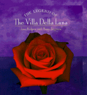 The Legend of the Villa Della Luna
