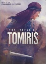 The Legend of Tomiris - Akan Satayev