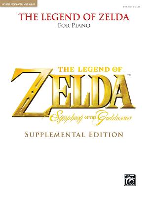The Legend of Zelda Symphony of the Goddesses (Supplemental Edition): Piano Solos - Kondo, Koji (Composer), and Minegishi, Toru (Composer), and Nagata, Kenta (Composer)