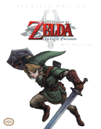 The Legend of Zelda: Twilight Princess (Wii Version): Prima Authorized Game Guide - Stratton, Stephen, and Hodgson, David
