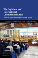 The Legitimacy of International Criminal Tribunals