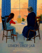 The Lemon Drop Jar - Widman, Christine