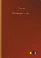 The Lenape Stone
