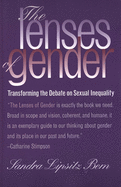 The Lenses of Gender: Transforming the Debate on Sexual Inequality