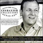 The Les Baxter Collection: 1943-1962