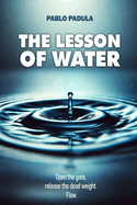 The Lesson of Water