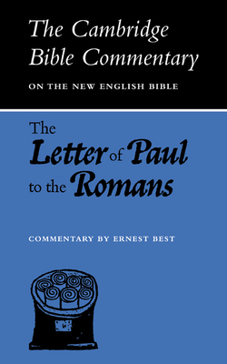 The Letter of Paul to the Romans - Best, Ernest (Editor)