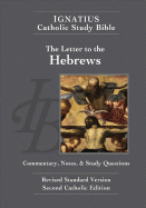 The Letter to the Hebrews - Hahn, Scott (Introduction by), and Mitch, Curtis (Introduction by), and Walters, Dennis (Contributions by)