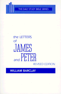 The Letters of James and Peter