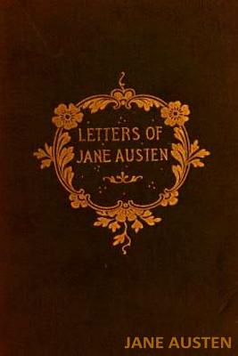 The Letters of Jane Austen - Austen, Jane