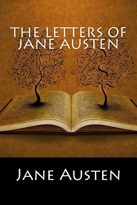 The Letters of Jane Austen - Jane Austen