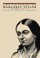 The Letters of Margaret Fuller: 1839-1841