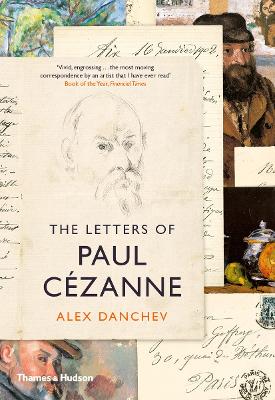 The Letters of Paul Czanne - Danchev, Alex (Editor)