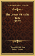 The Letters of Wolfe Tone (1920)