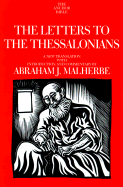 The Letters to the Thessalonians: A New Translation with Introduction and Commentary